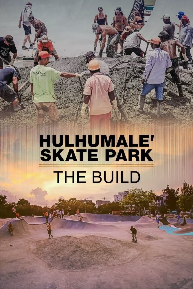 Hulhumale’ Skatepark – The Build poster