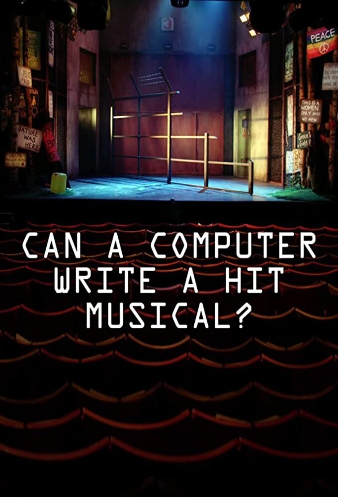 Can a Computer Write a Hit Musical poster