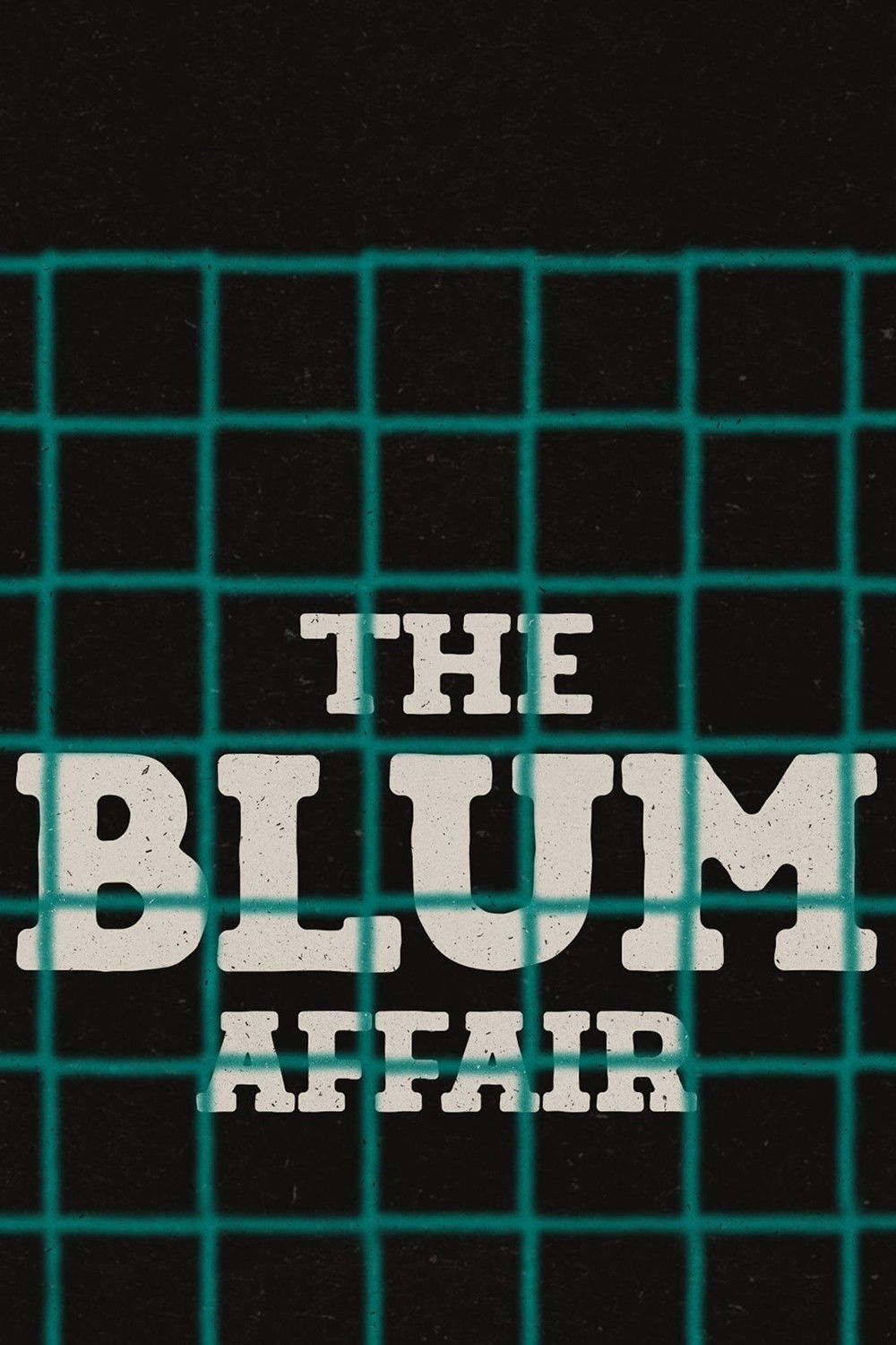 The Blum Affair poster
