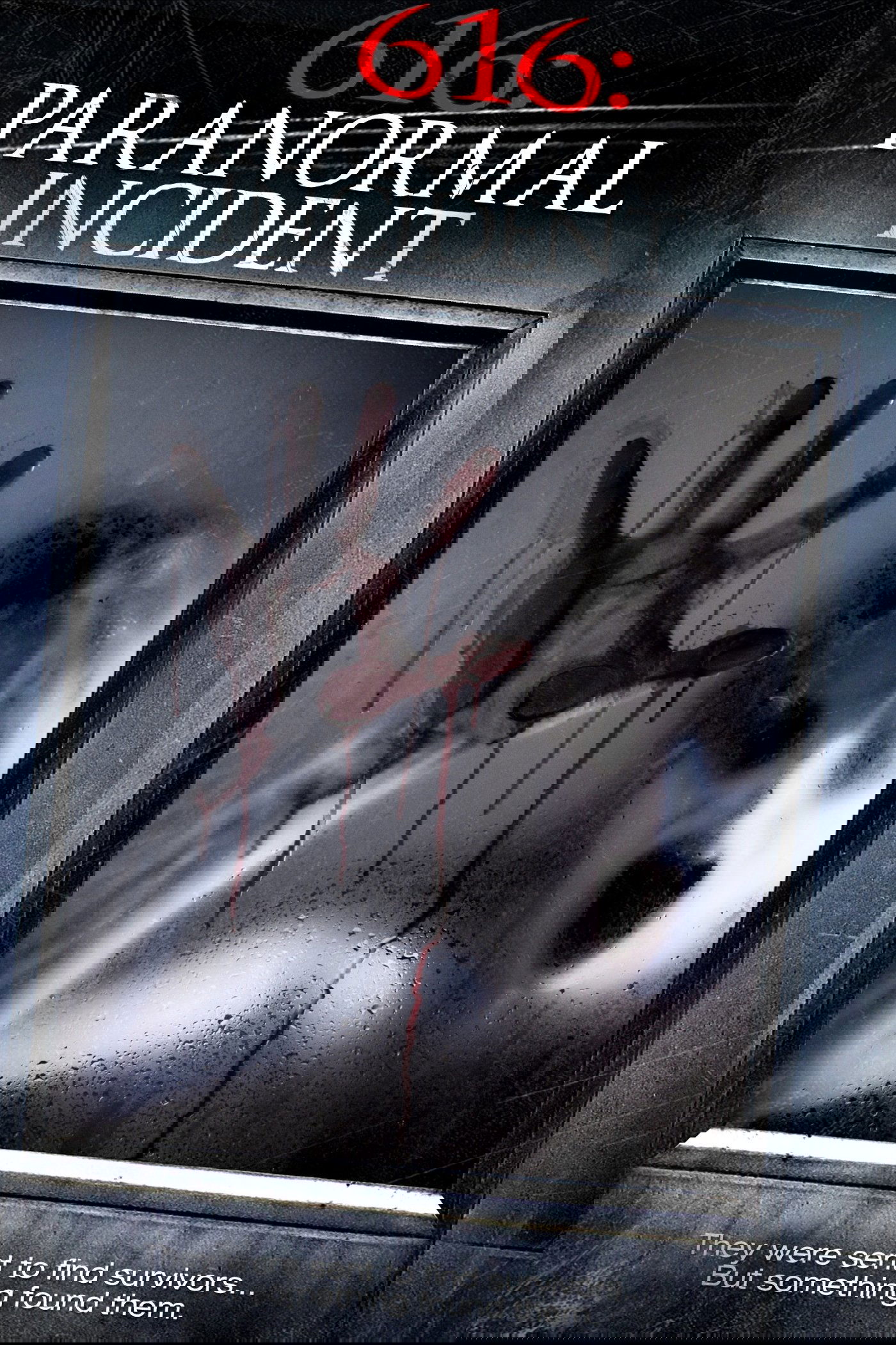 616: Paranormal Incident poster