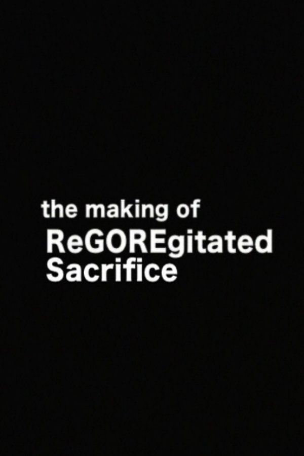 The Making of 'ReGOREgitated Sacrifice' poster
