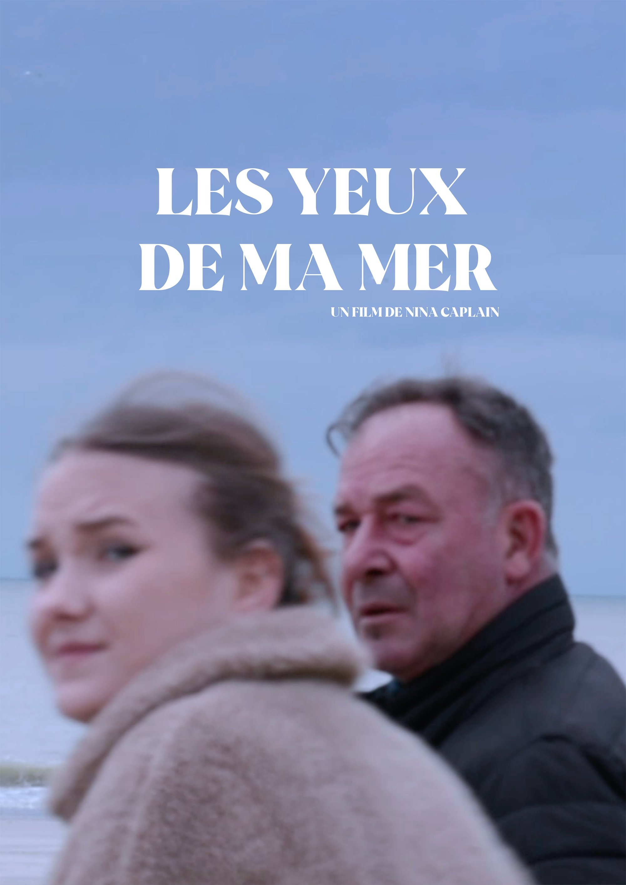 Les Yeux de ma Mer poster