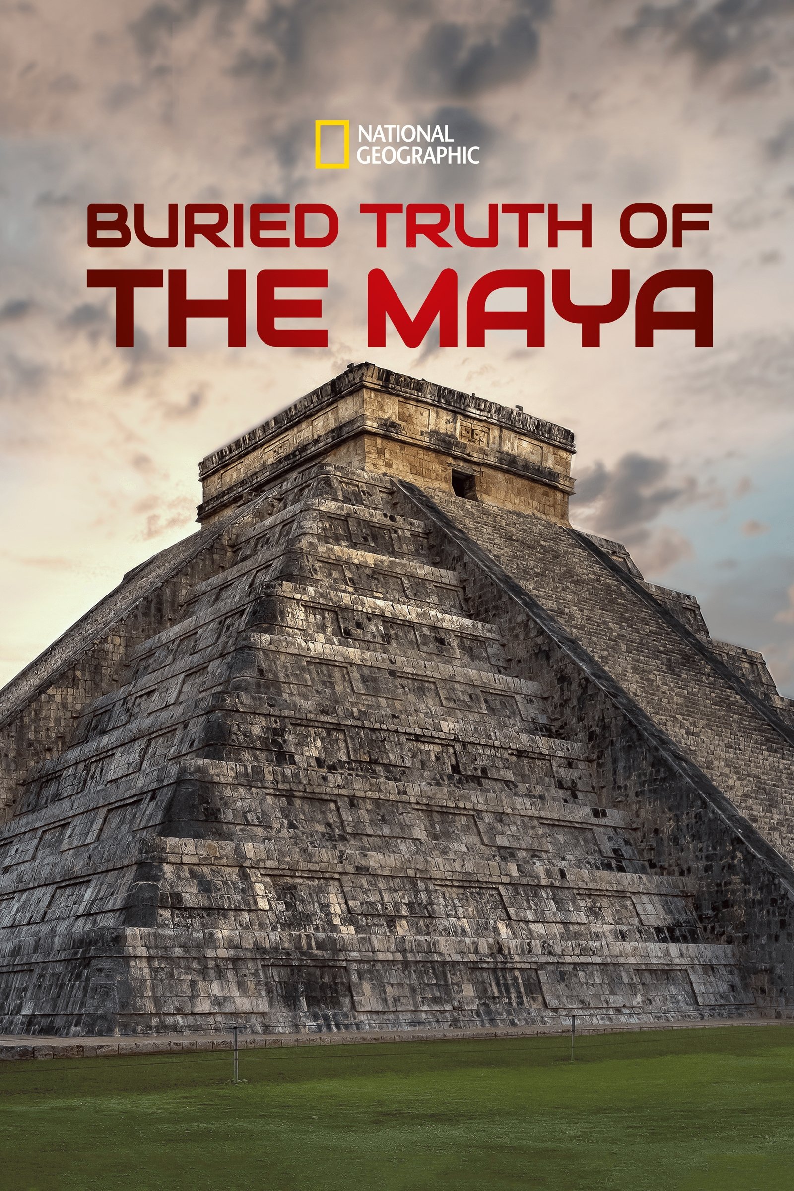 Buried Truth of the Maya poster