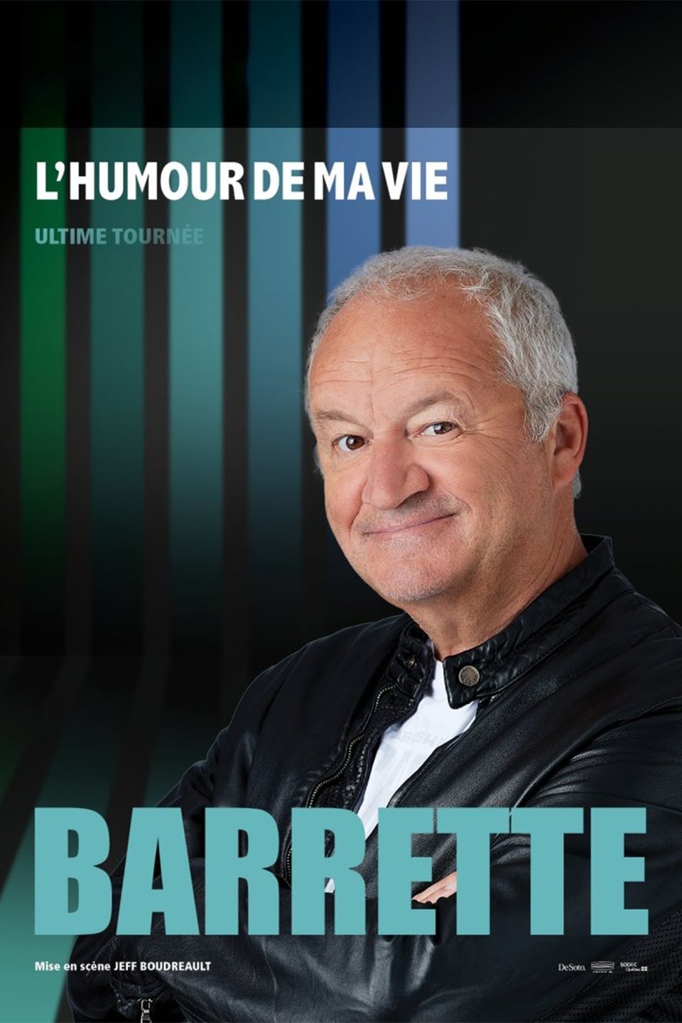 Barrette : L'humour de ma vie poster