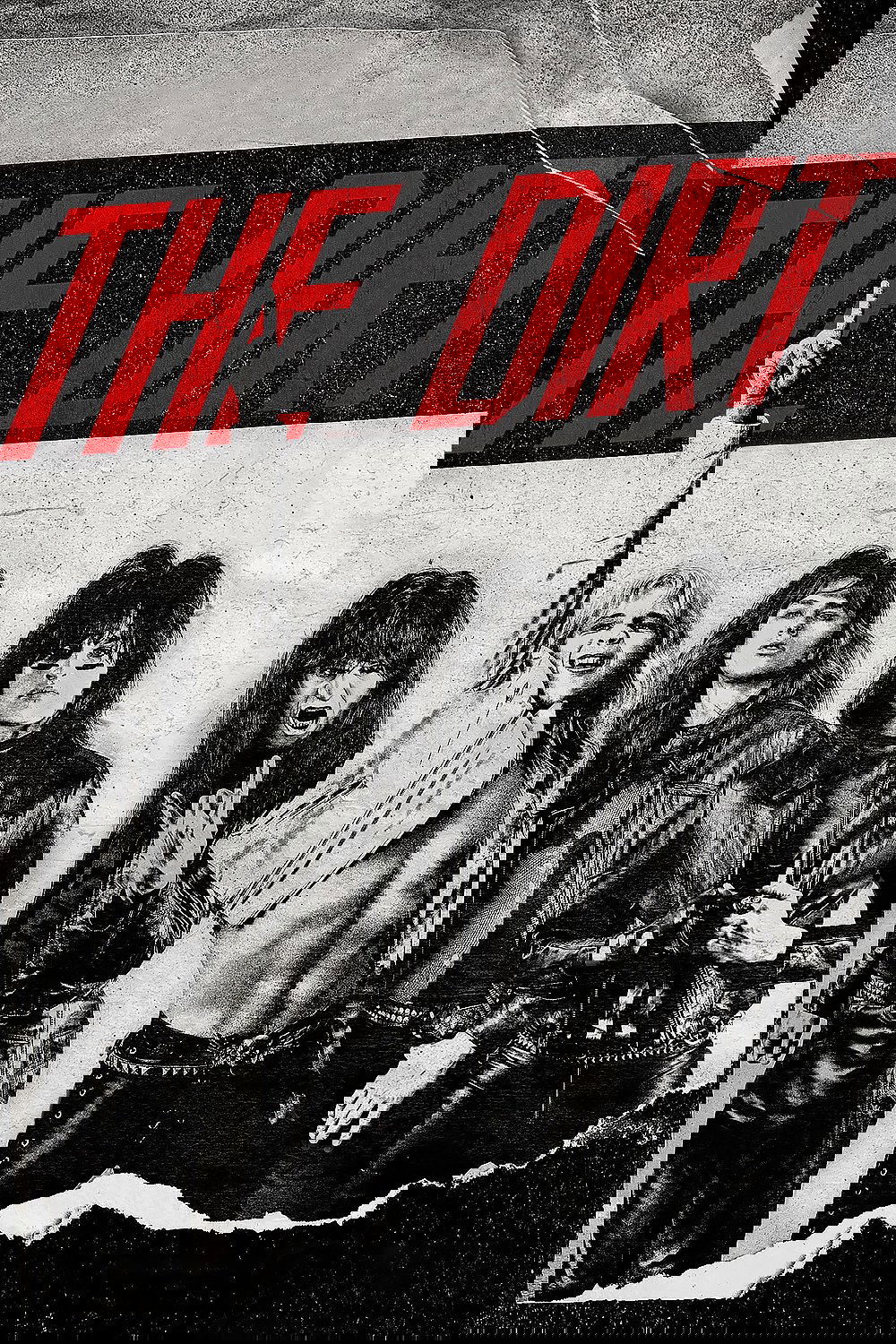 The Dirt poster