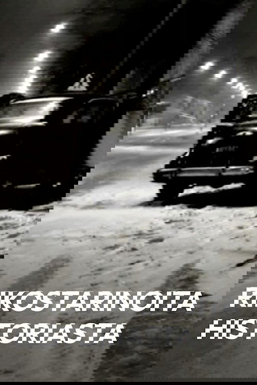 Rikostarinoita historiasta poster