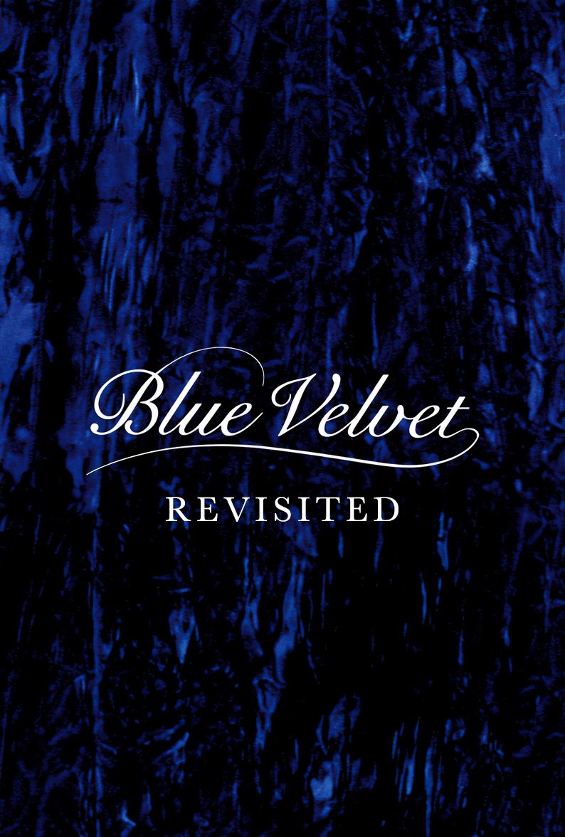 Blue Velvet Revisited poster