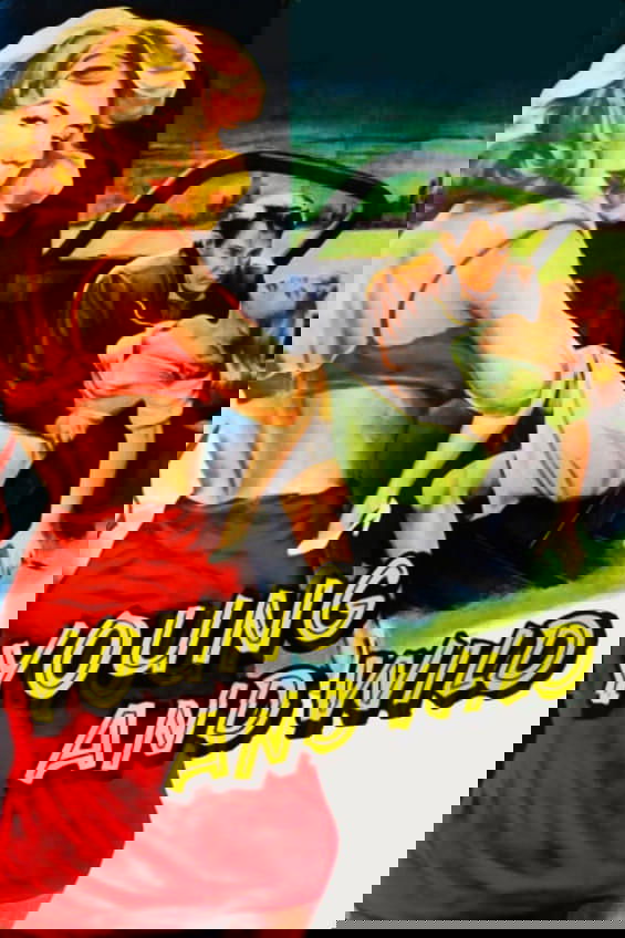 Young and Wild poster