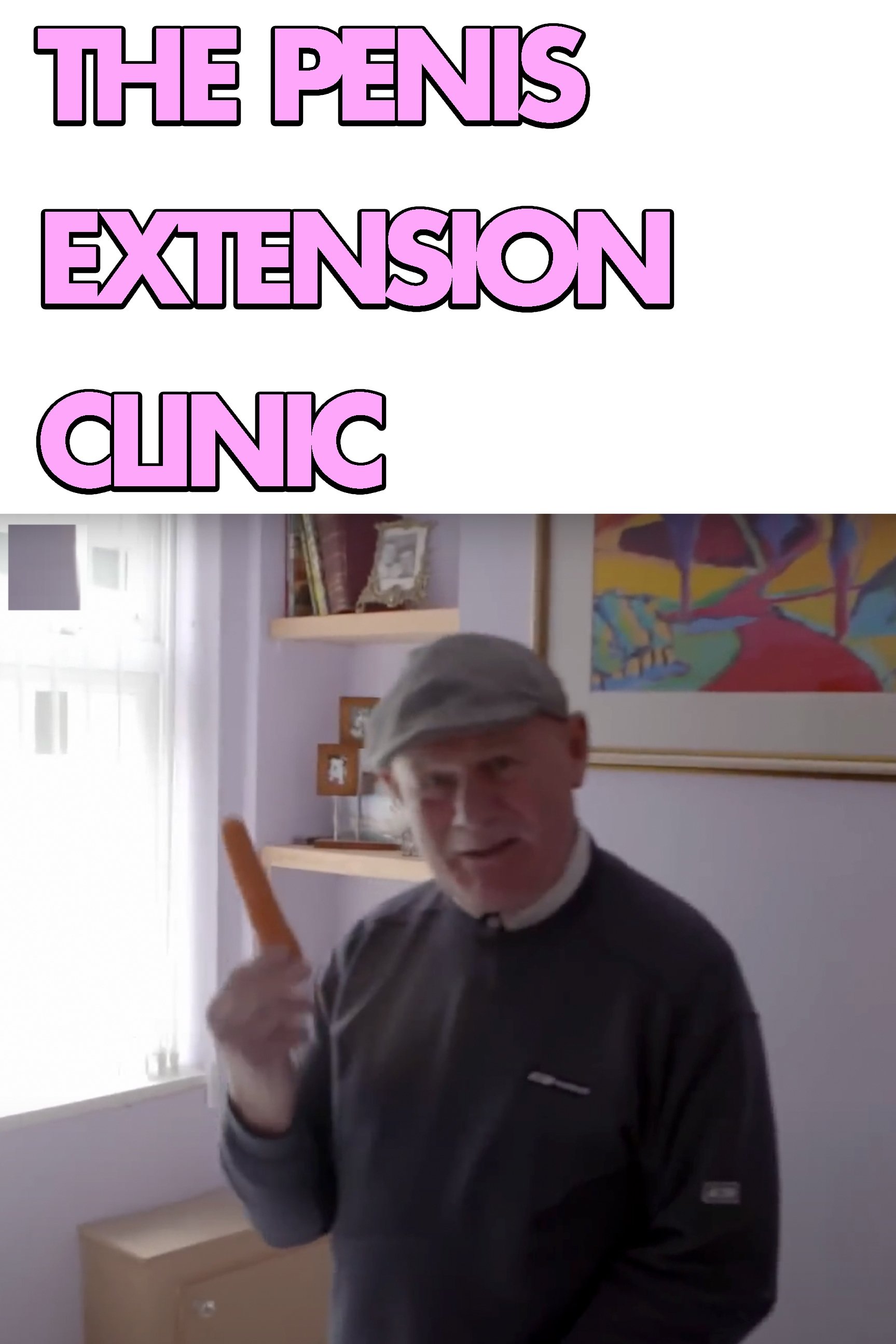 The Penis Extension Clinic poster