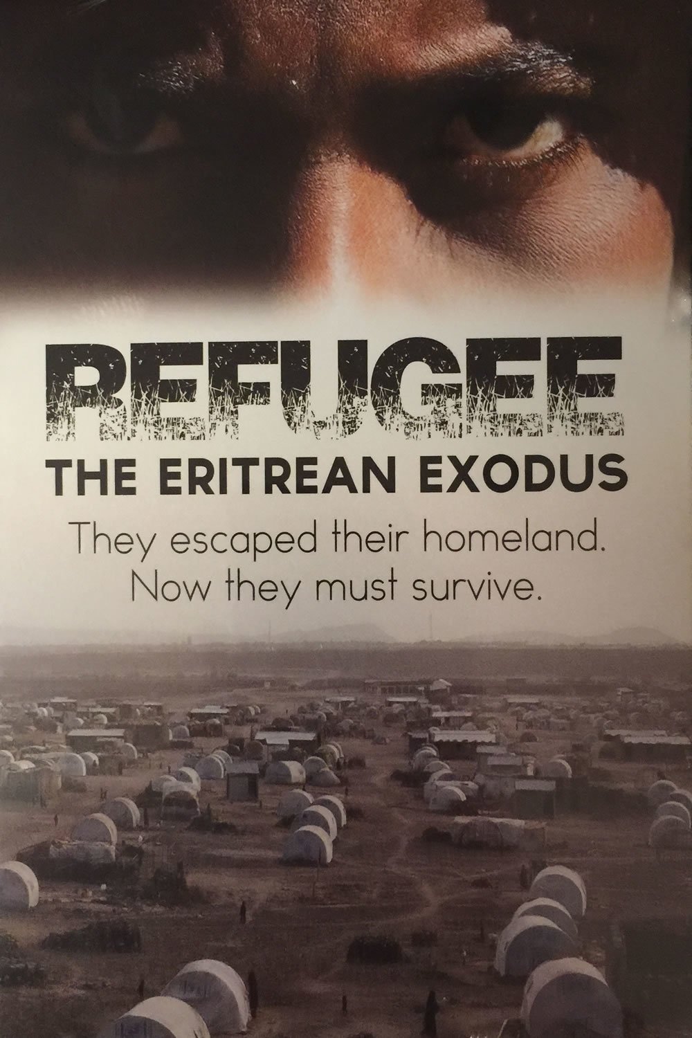 Refugee: The Eritrean Exodus poster