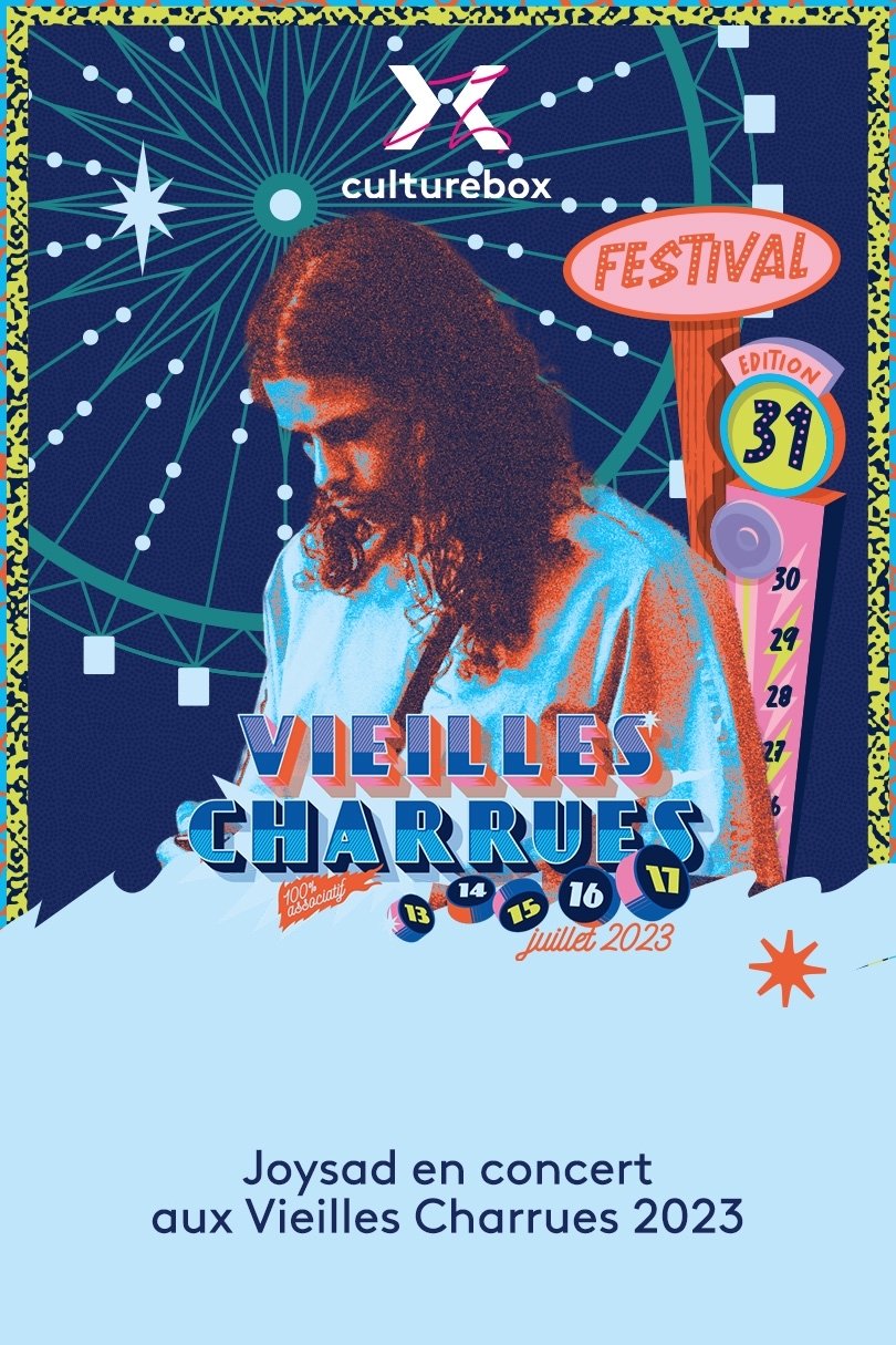 Joysad en concert aux Vieilles Charrues 2023 poster