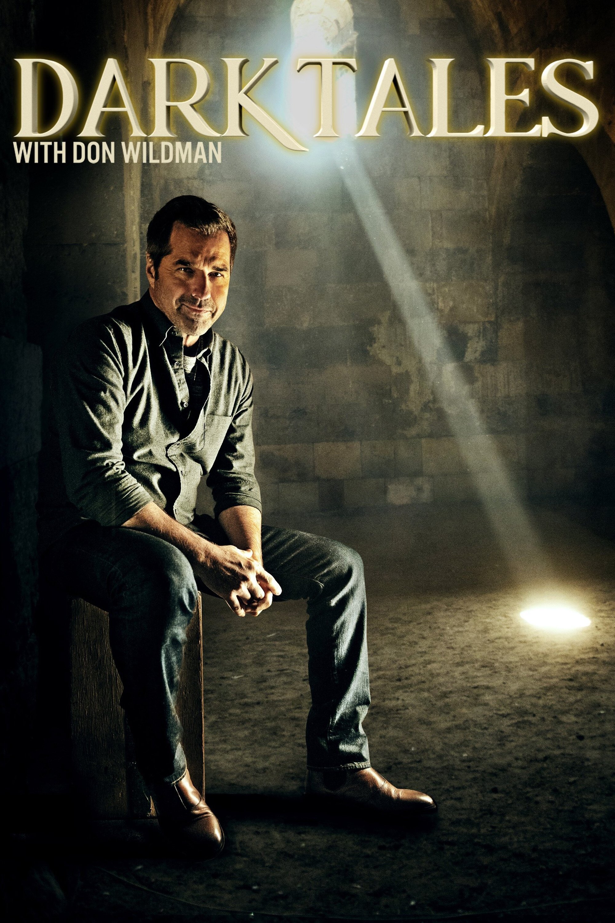 Dark Tales With Don Wildman poster