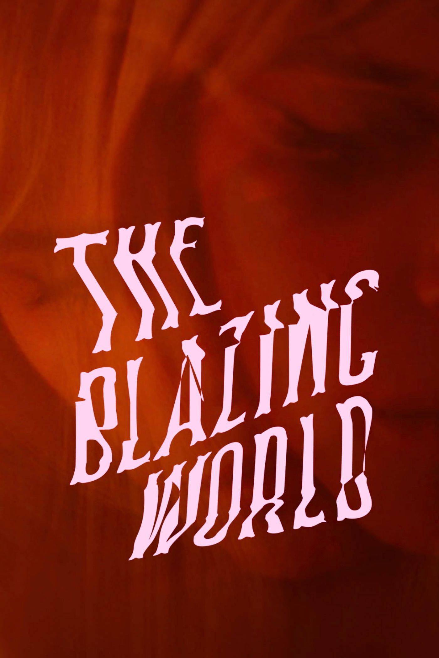 The Blazing World poster