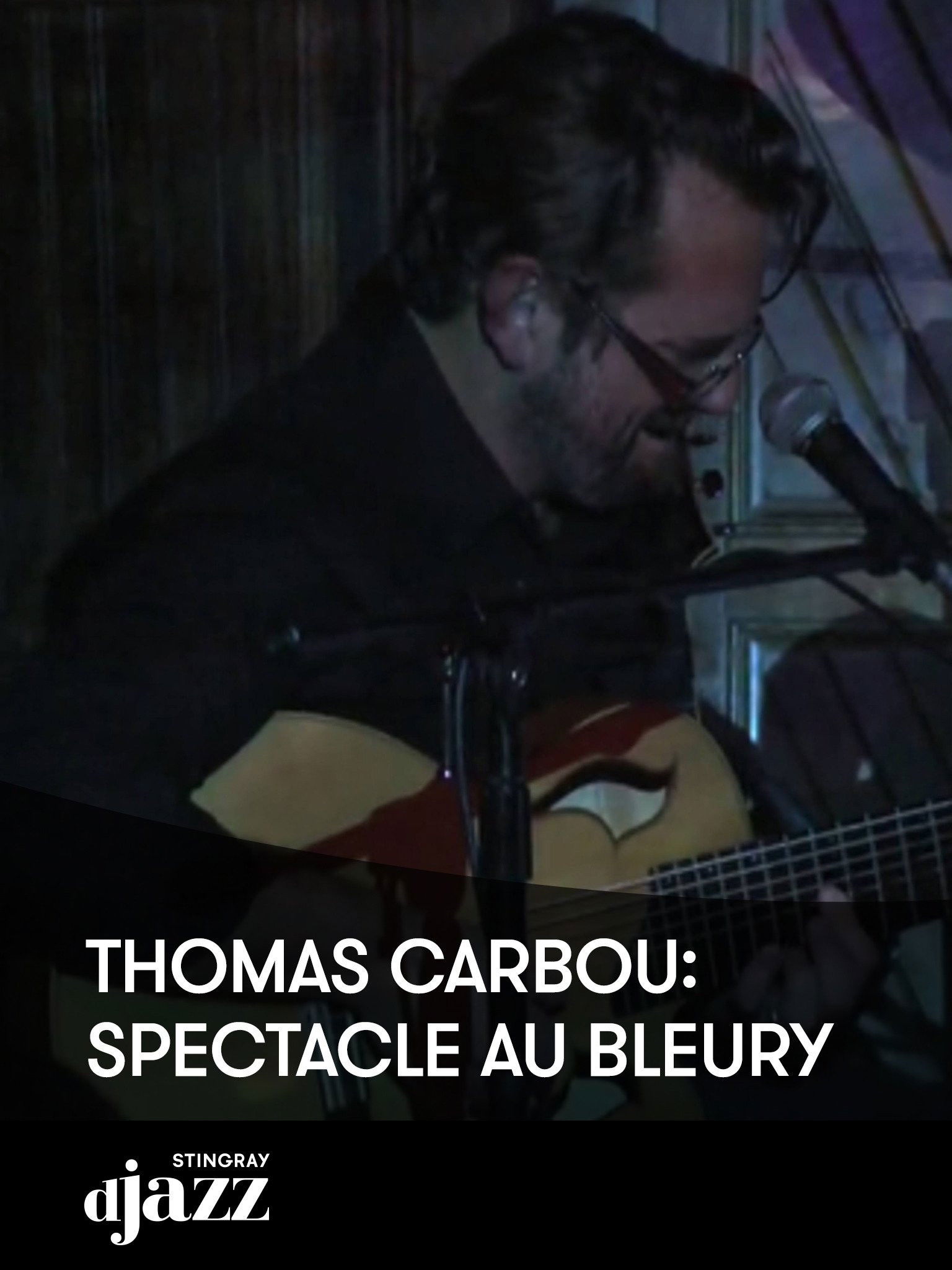 Thomas Carbou: Spectacle au Bleury - 2016 poster