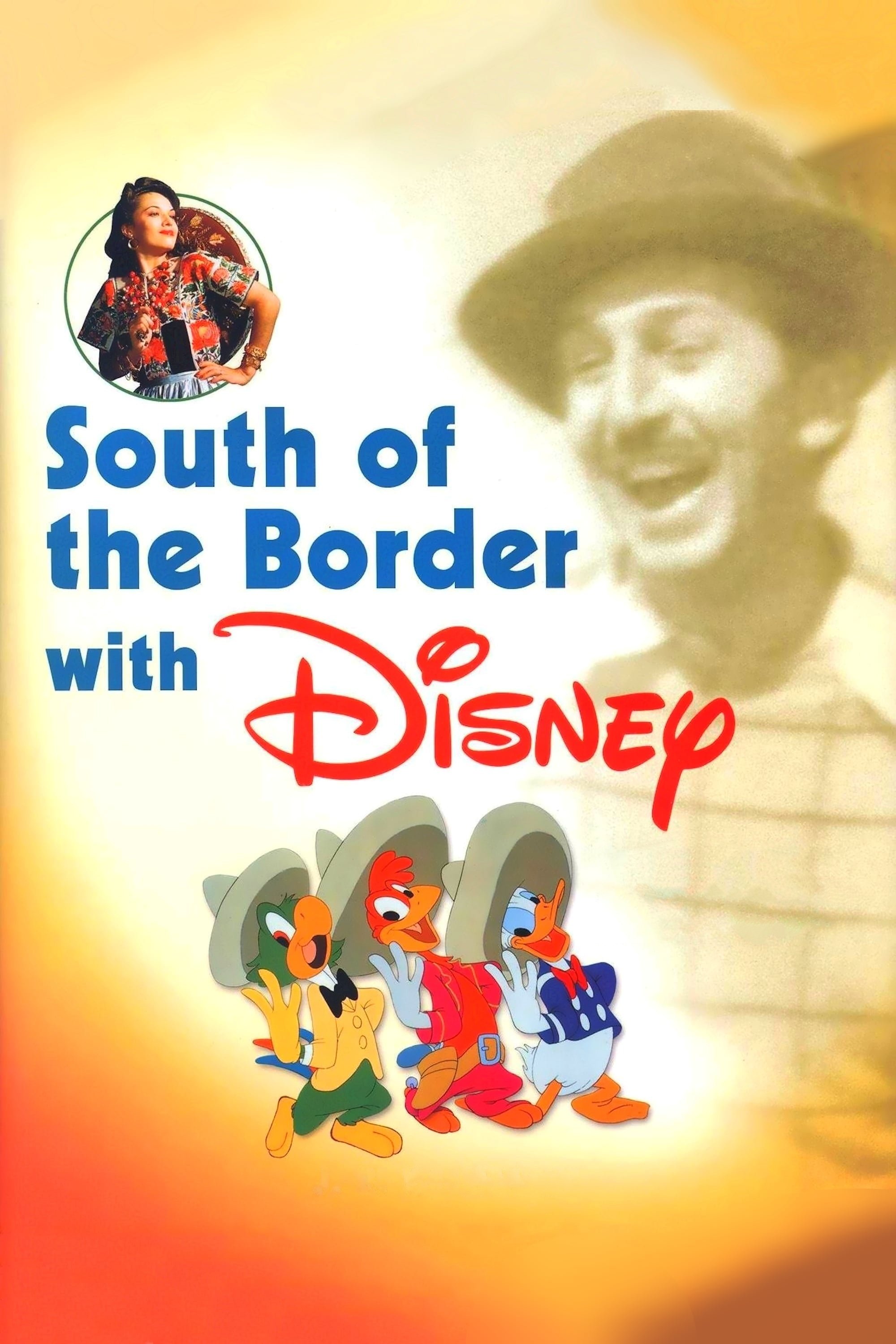South of the Border with Disney poster