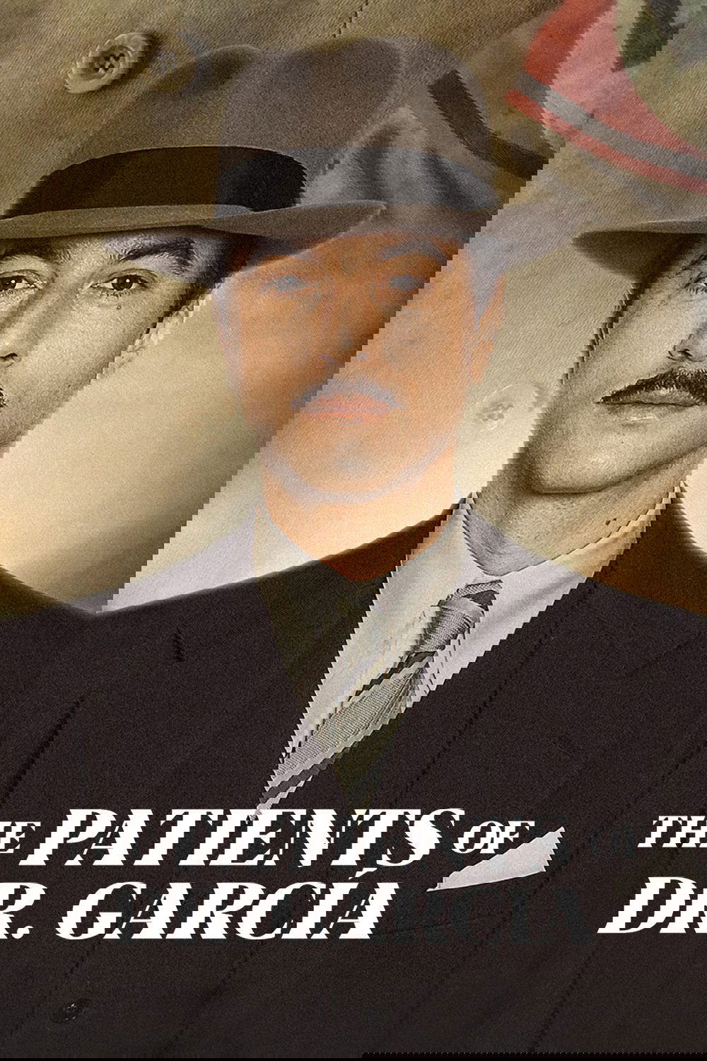 The Patients of Dr. García poster