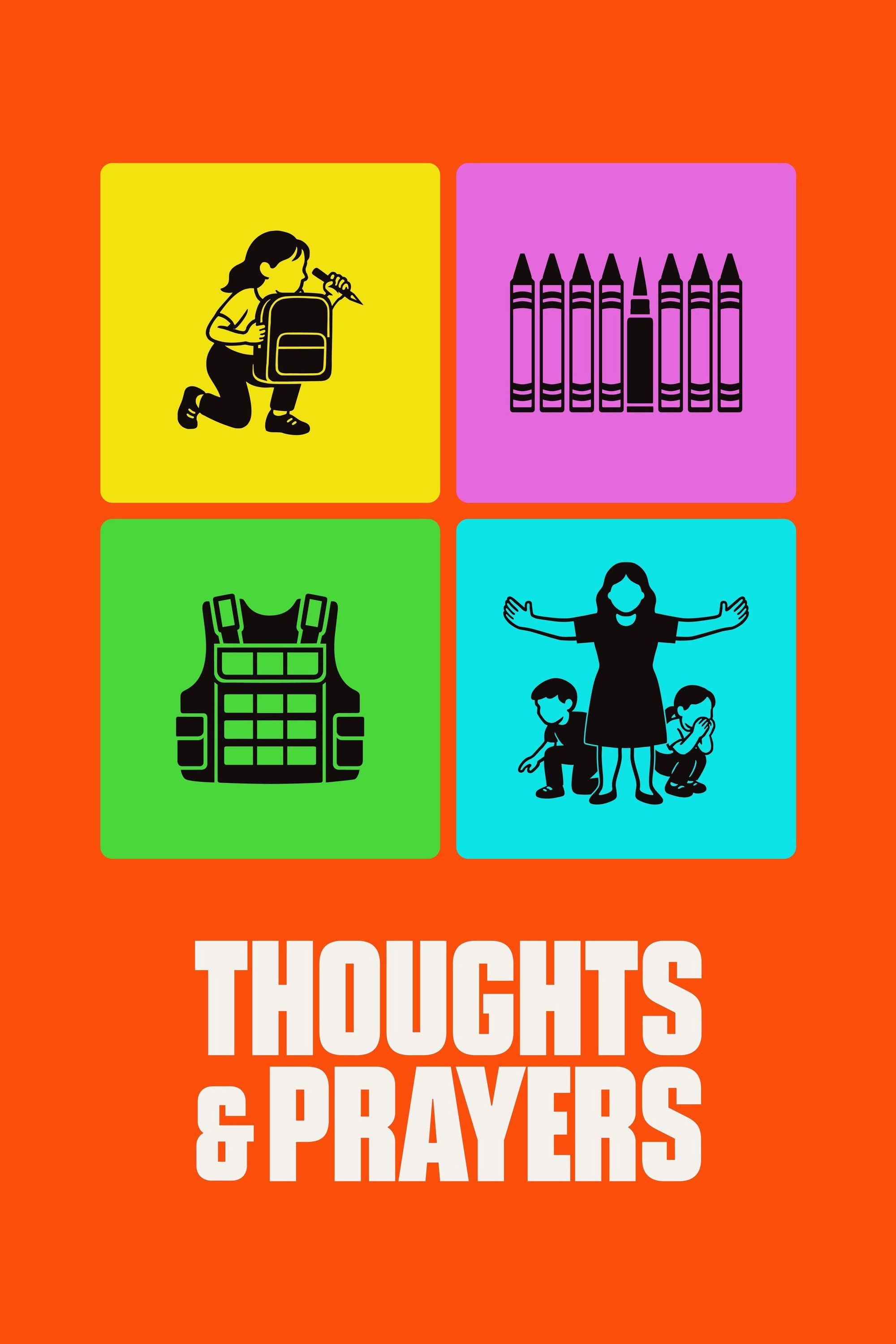 Thoughts & Prayers poster