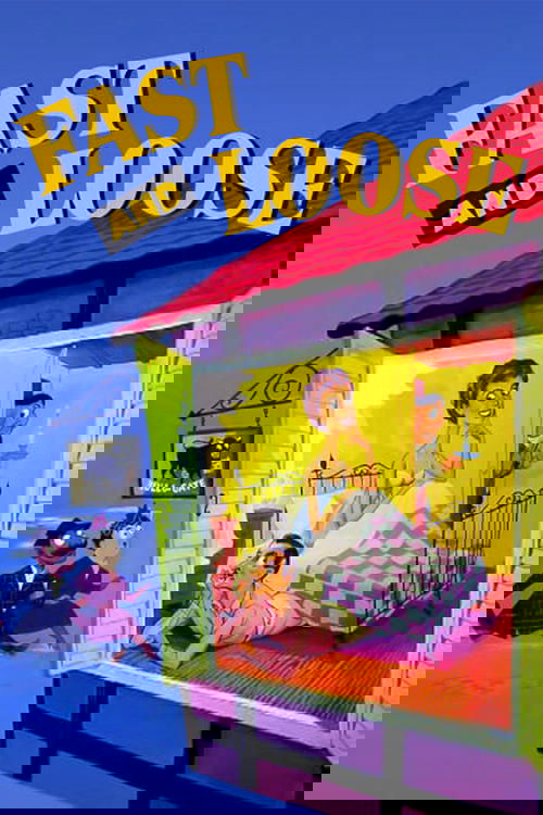 Fast and Loose poster