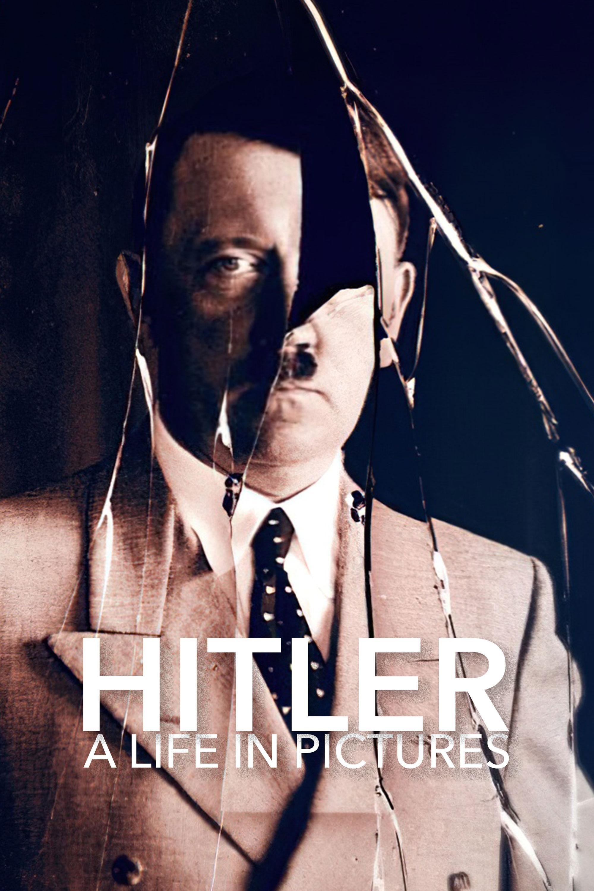 Hitler: A Life in Pictures poster