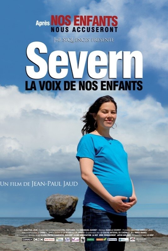 Severn, la voix de nos enfants poster