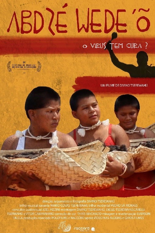 Abdzé Wede´Õ – Vírus não tem cura? poster