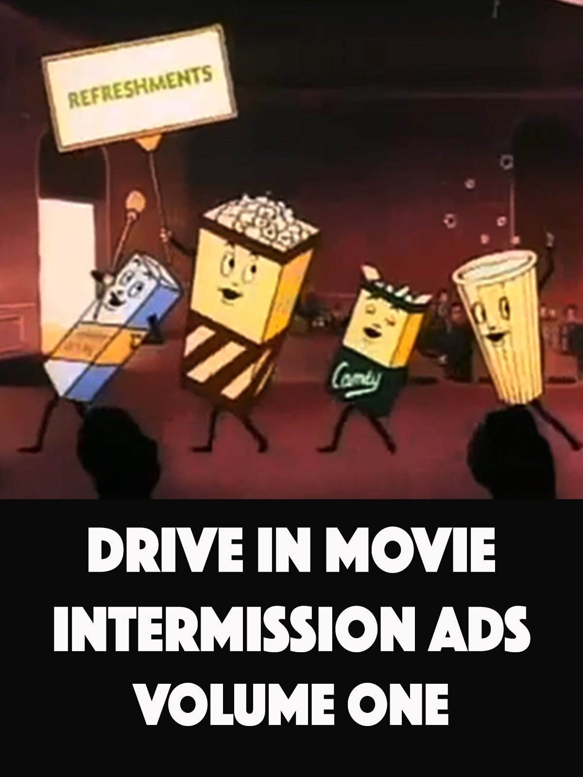 Drive In Movie Intermission Ads - Volume One poster