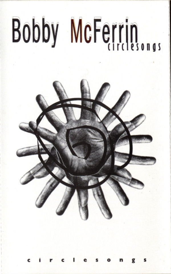 Bobby McFerrin - Circlesongs poster