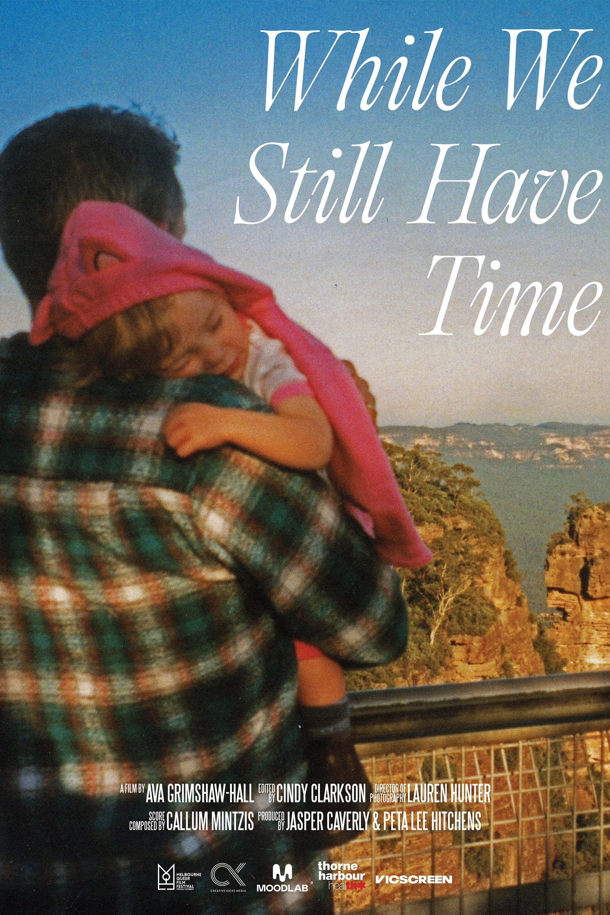 While We Still Have Time poster
