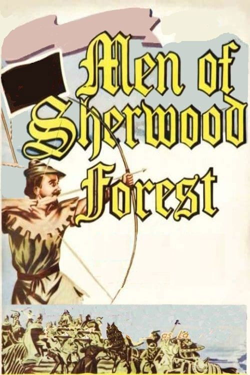 The Men of Sherwood Forest poster