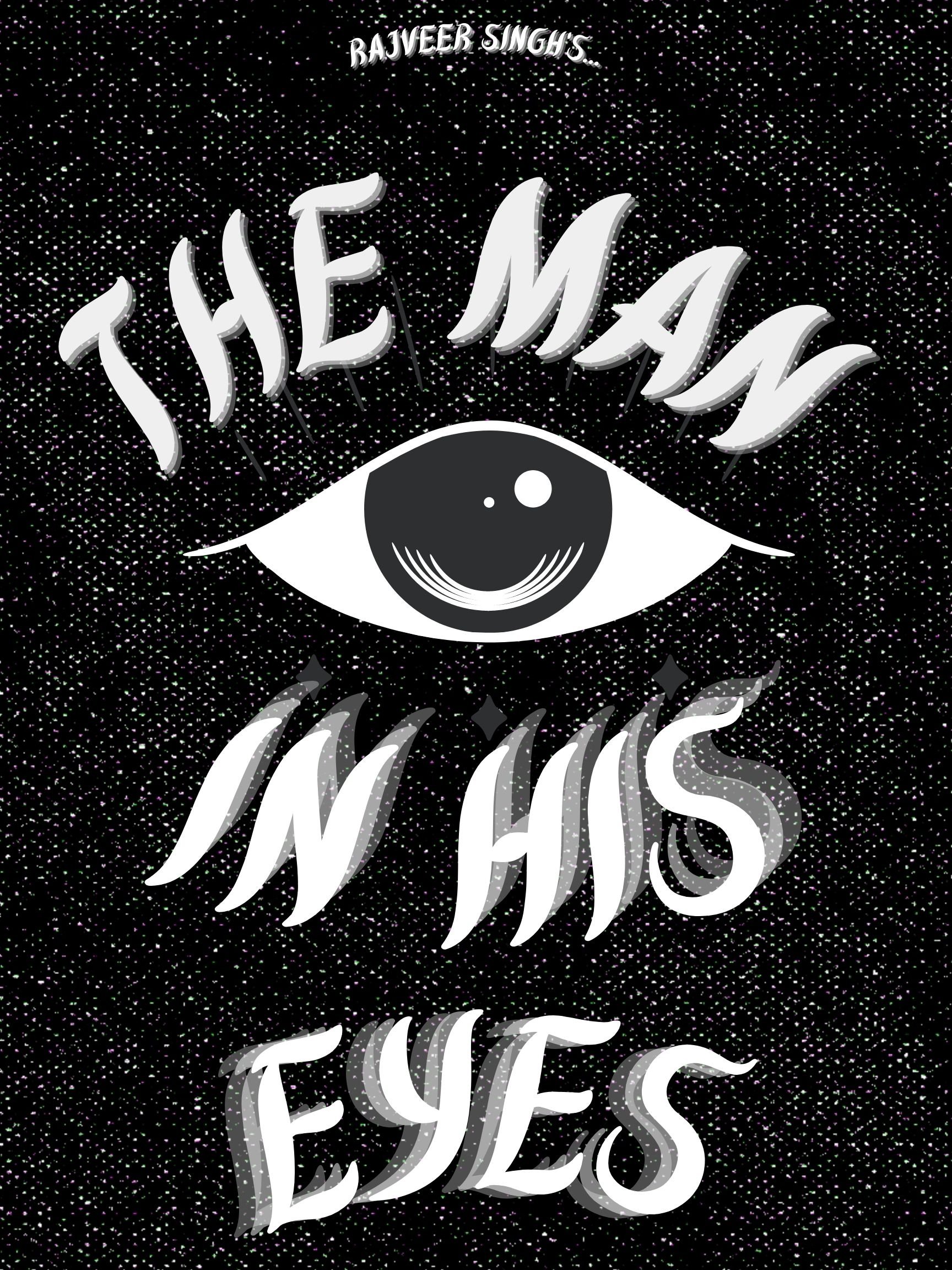 The Man in His Eyes poster