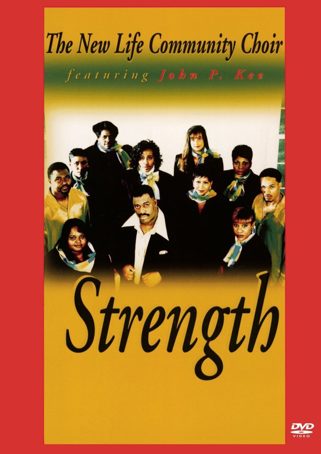 The New Life Community Choir Featuring John P. Kee: Strength poster