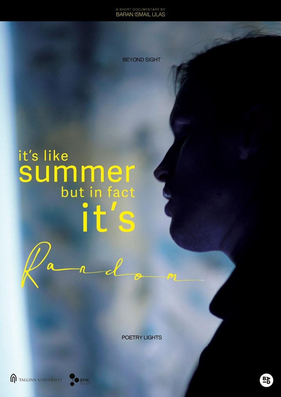 It's like summer, but in fact it's random poster