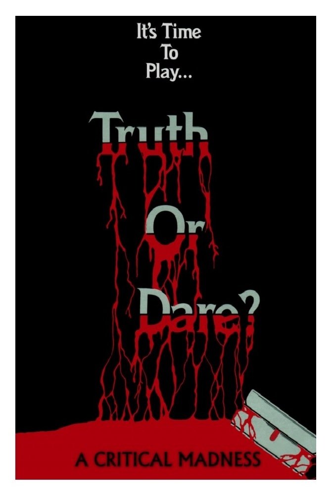 Truth or Dare? - A Critical Madness poster