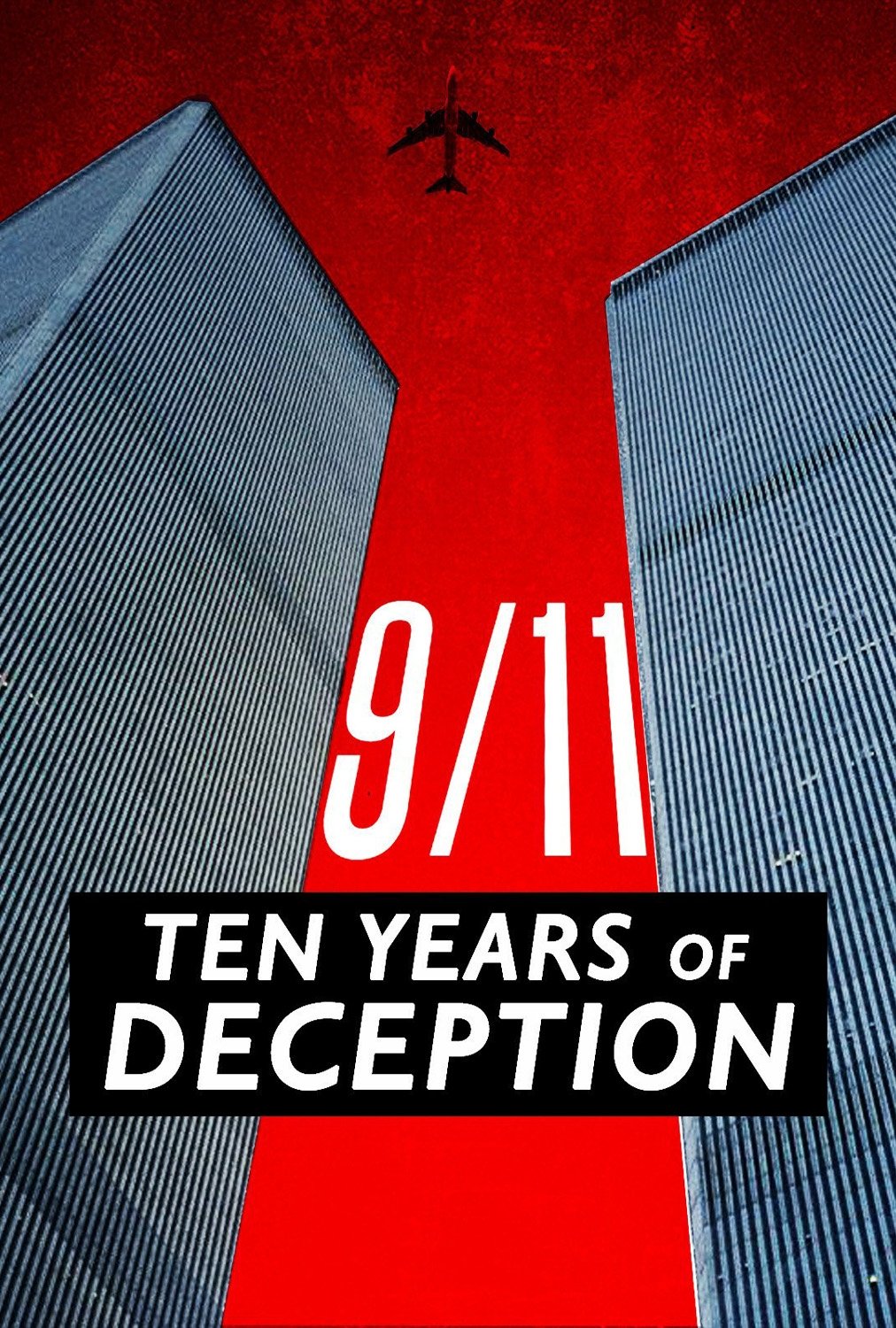 9/11: Ten Years of Deception poster