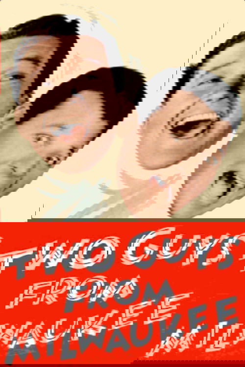Two Guys from Milwaukee poster