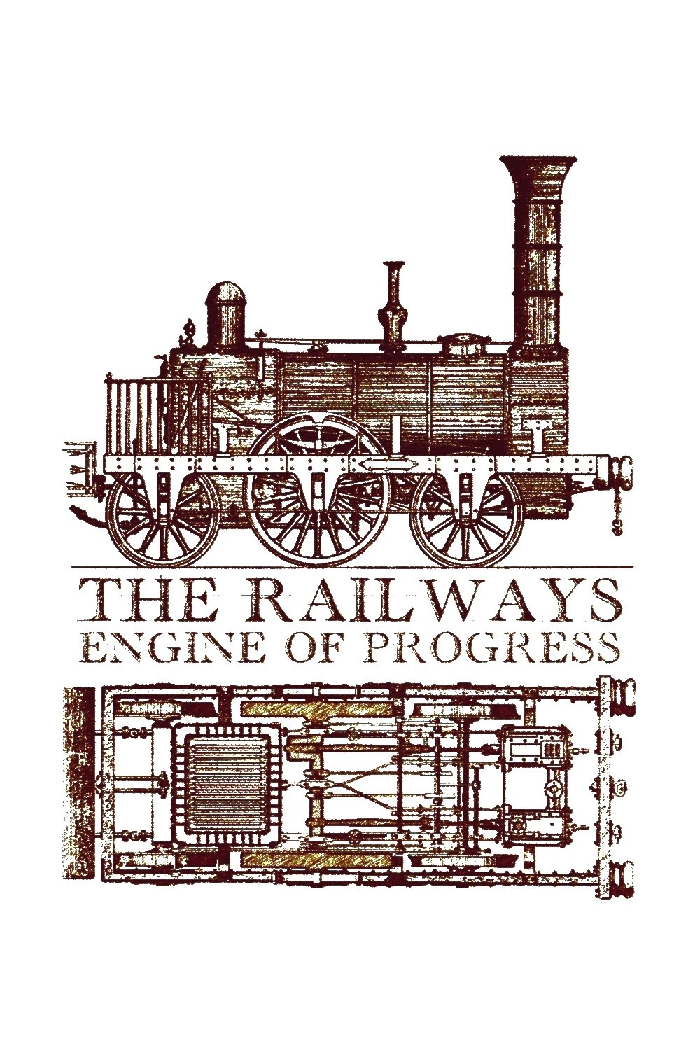 The Railways: Engine of Progress poster