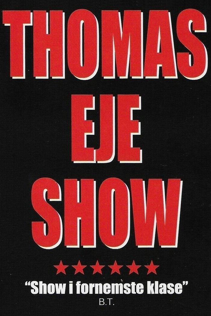 Thomas Eje show poster