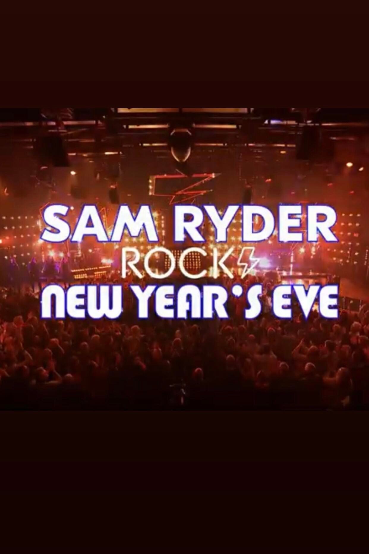 Sam Ryder Rocks New Year’s Eve poster