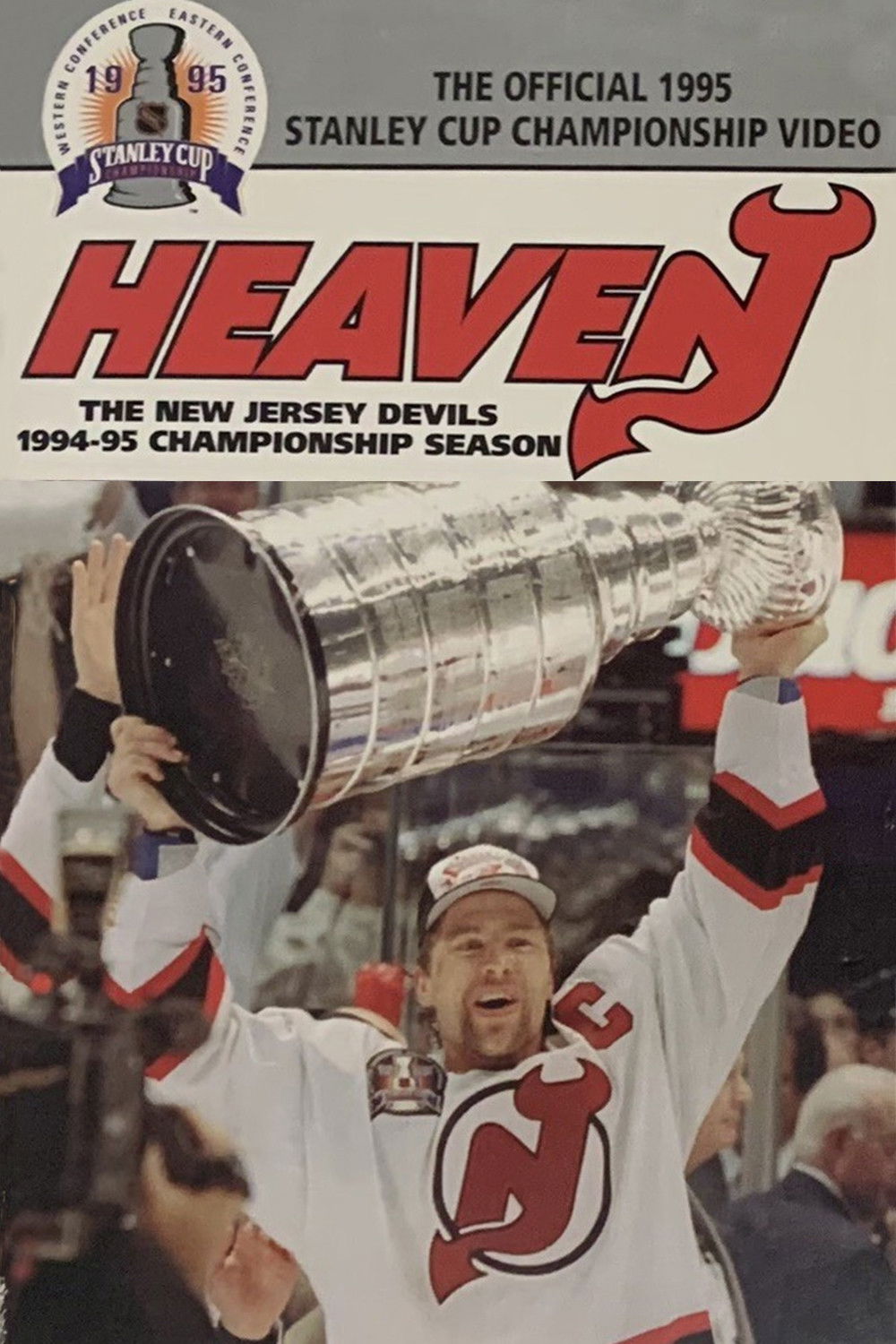 Heaven: The New Jersey Devils 1994-95 Championship Season poster