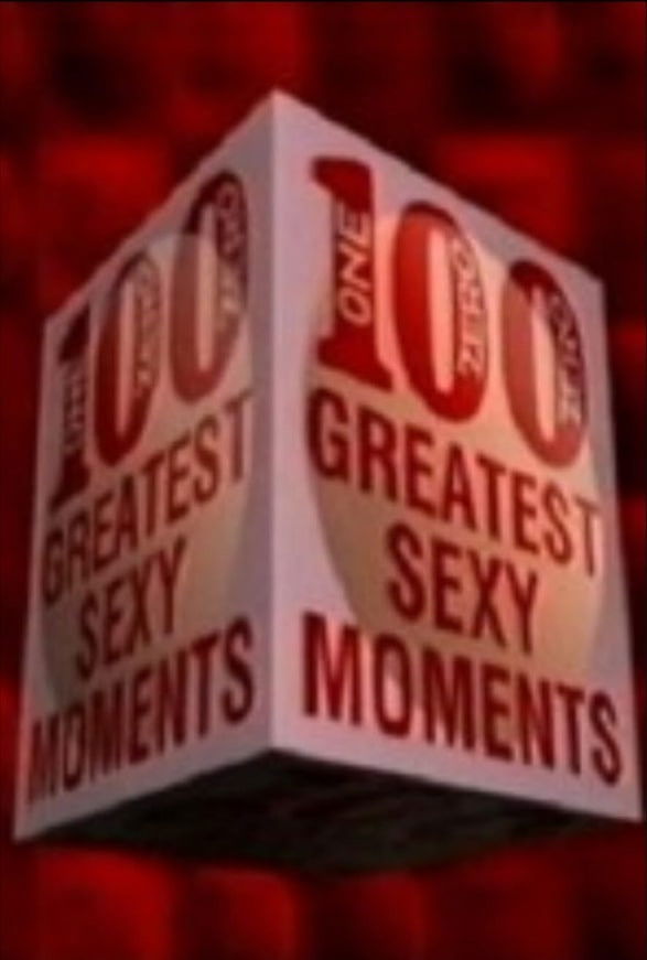 100 Greatest Sexy Moments poster