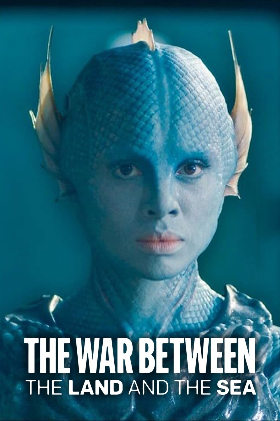 The War Between the Land and the Sea poster