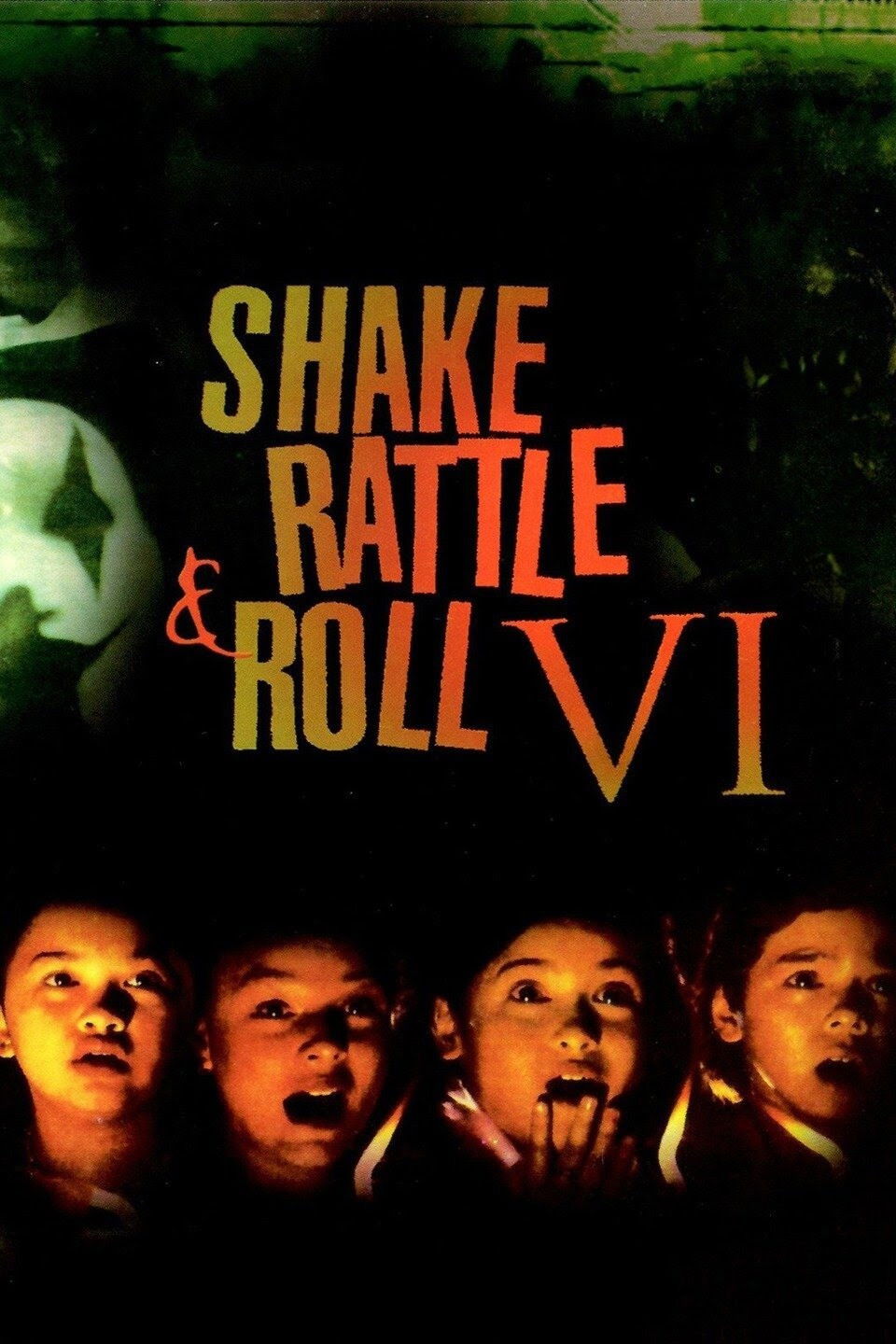 Shake, Rattle & Roll VI poster