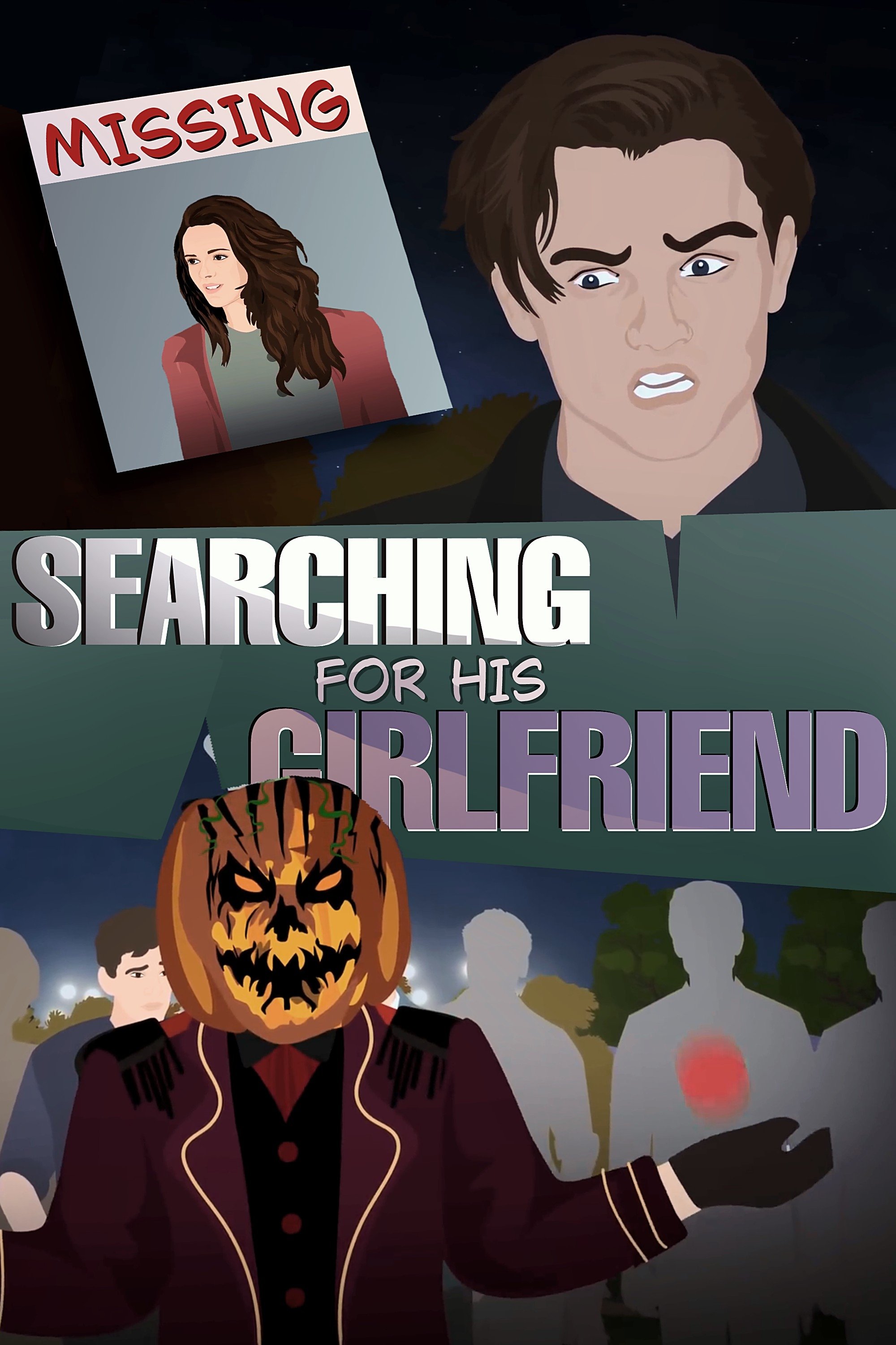 Desperate Boyfriend in search of Missing Girlfriend & the Masquerade Man !! poster