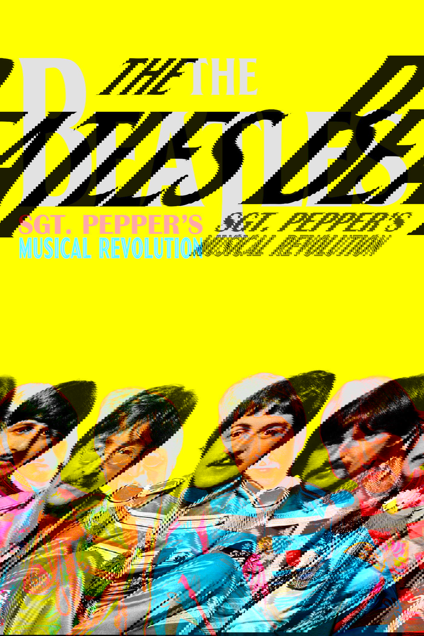 Sgt Pepper's Musical Revolution poster