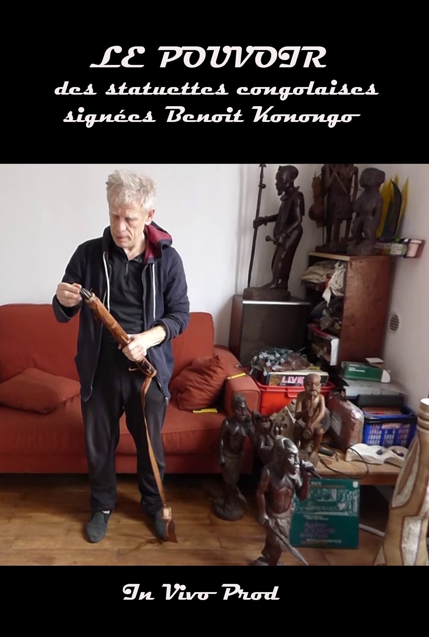 Poster de Le pouvoir des statuettes congolaises signées Benoit Konongo