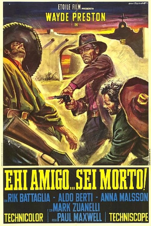 Poster de Ehi amigo... sei morto!