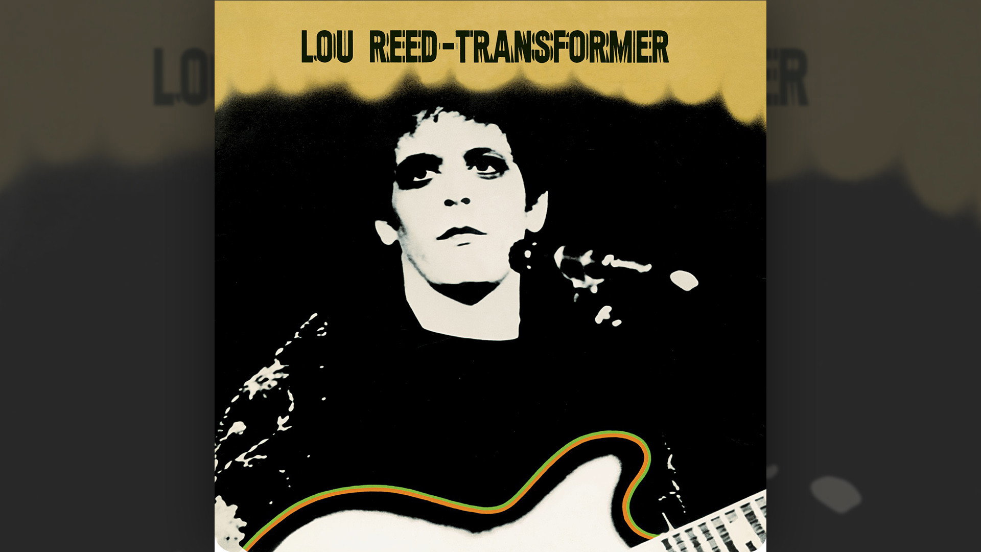 Lou Reed: Transformer