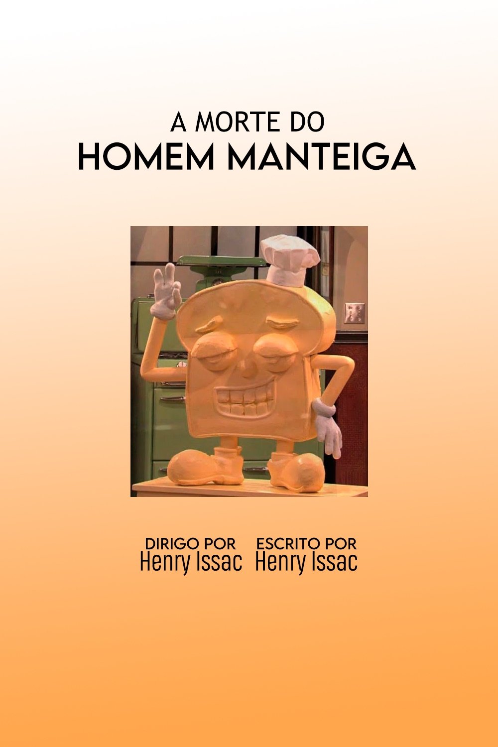 Poster de A Morte do Homem Manteiga