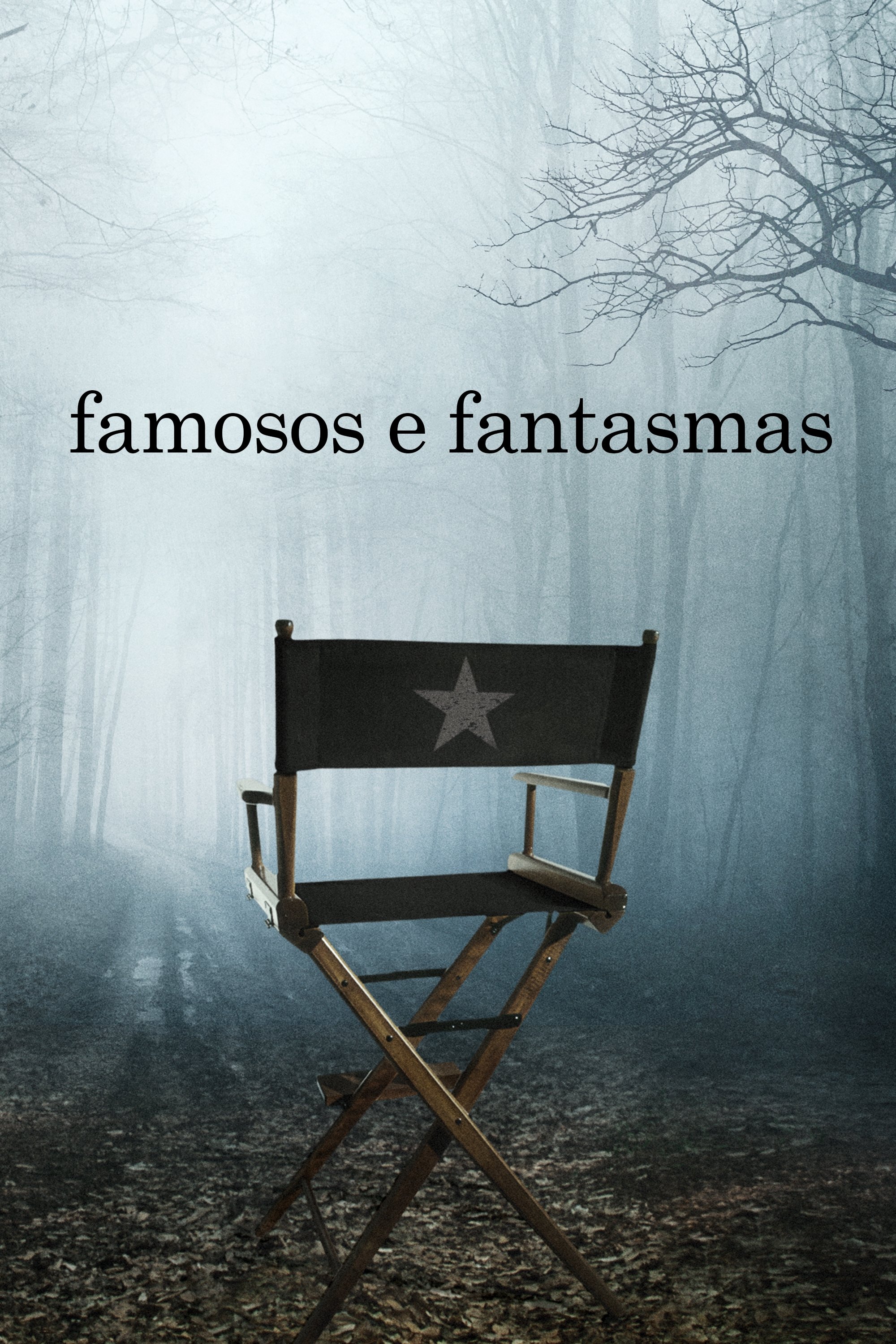 Poster de Famosos e Fantasmas