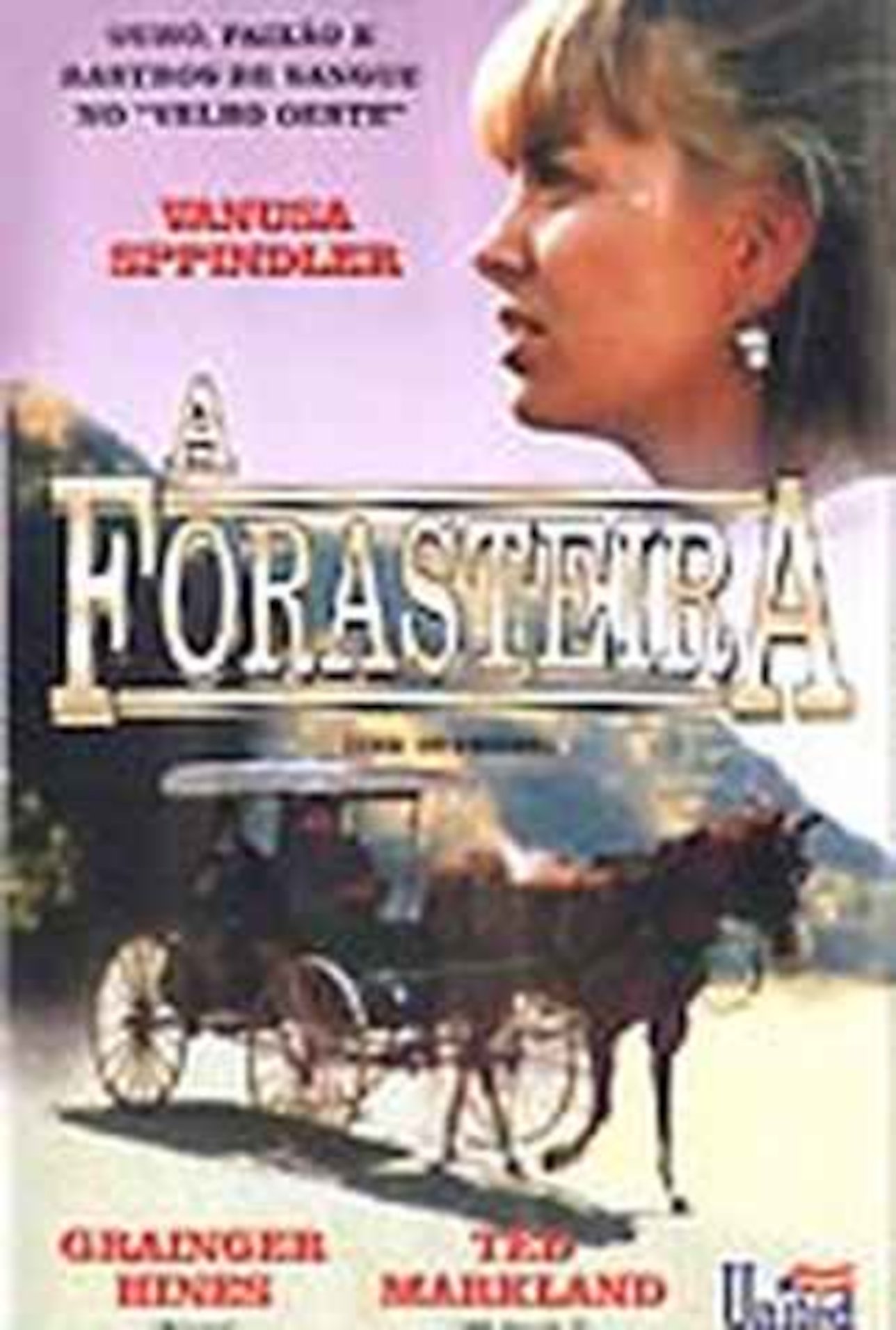 Poster de A Forasteira